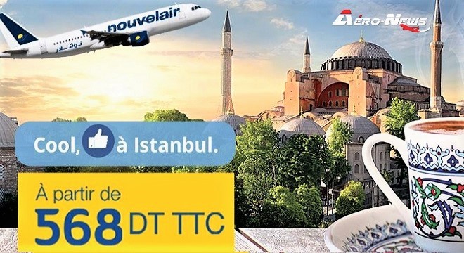 Nouvelair lance sa nouvelle liaison Tunis-Istanbul avec une promo à 568 DT (aller-retour), et ce, à partir du 3 mars