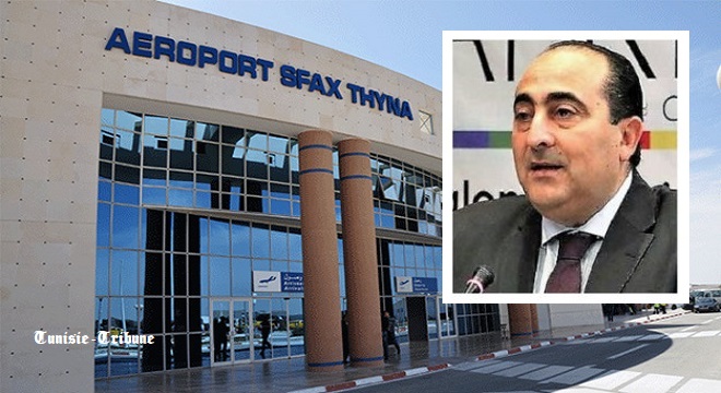 Aéroport Sfax-Thyna : le ministre du Transport, Hichem Ben Ahmed confirme la poursuite des vols qui y sont programmés