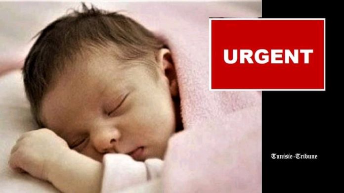 Urgent : Récupération du nouveau-né enlevé de l’hôpital Wassila Bourguiba