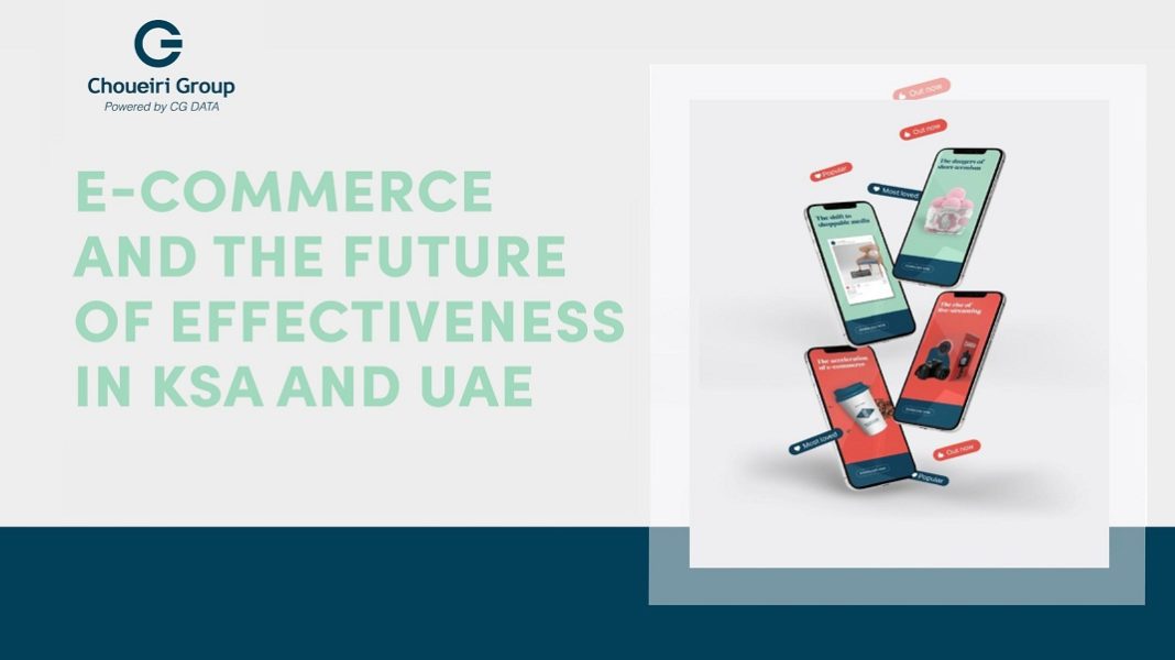 e-commerce-and-the-future-of-effectiveness-in-ksa-and-uae