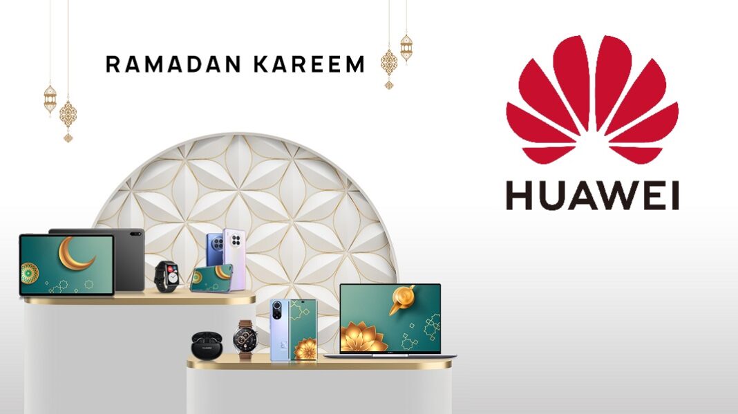 - HUAWEI facilite la vie quotidienne durant le mois de Ramadan