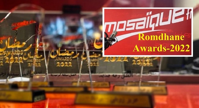 romdhane-awards-2022-de-mosaique-fm-liste-des-meilleures-stars-et-oeuvres-ramadanesques