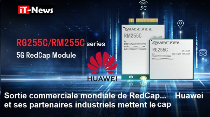Au MBBF 2023, sortie commerciale mondiale de RedCap… Huawei et ses partenaires industriels mettent le cap