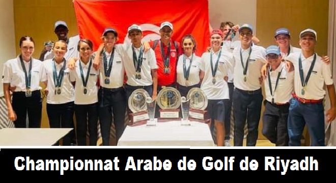 Championnat Arabe de Golf de Riyadh (Dames & Jeunes)… 14 joueurs tunisiens en quête de consécrations