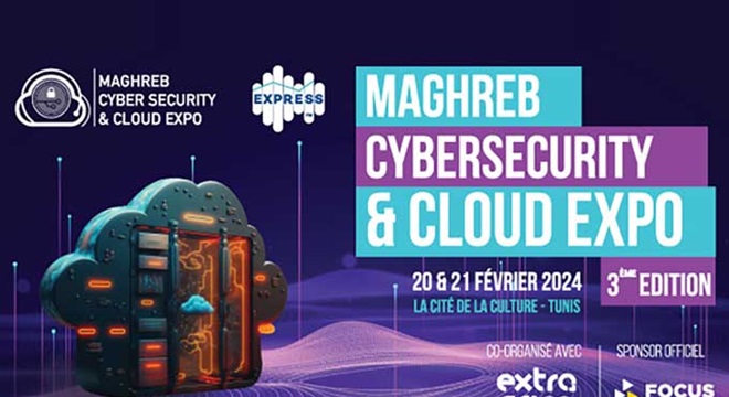 La 3ème édition du Maghreb Cybersecurity and Cloud Expo