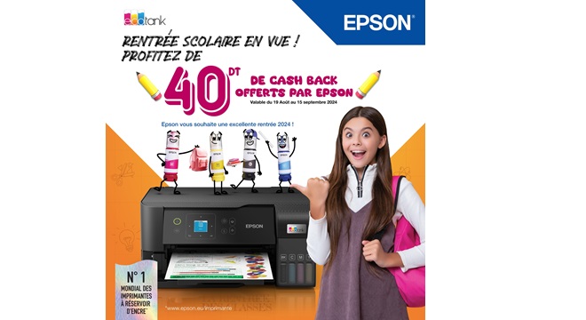 Epson Tunisie célèbre la rentrée avec des offres exclusives et des Conseillers-Experts pour vous orienter