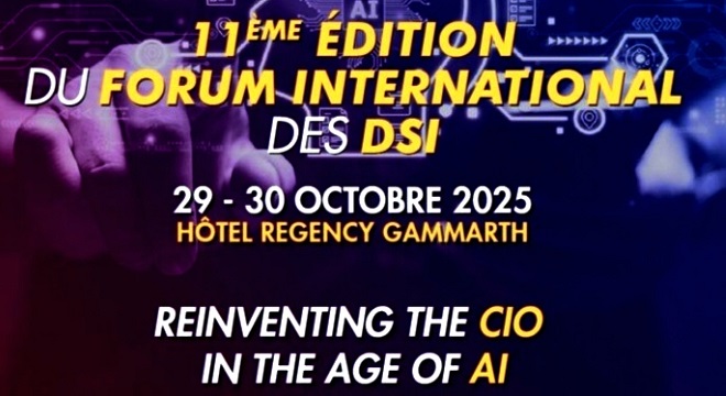 Le 11e Forum International des DSI, aura lieu à Tunis les 29-30 oct sous le thème : Reinventing the CIO at the Age of AI