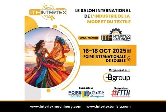 Salon INTERTEX TUNISIA 2025 : aujourd’hui, à Sousse, la Conférence de presse officielle pour présenter l’événement