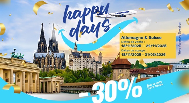 Les « Happy Days » de Nouvelair accordent 30 % de réductions sur les destinations de l’Allemagne et la Suisse