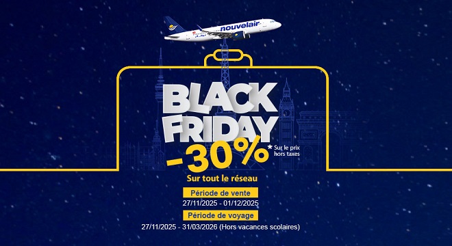 Nouvelair lance sa promo Black Friday : 30% de réduction sur tout son réseau