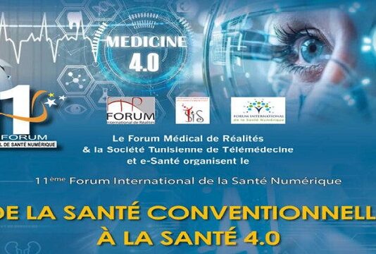11ᵉ Forum International de la Santé Numérique : La Tunisie au cœur de la révolution de la « Santé 4.0 »