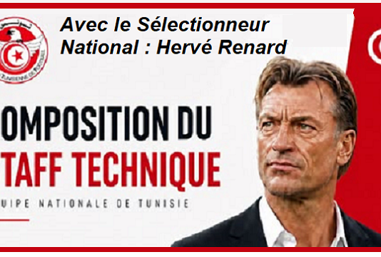 Un staff XXL mené par Hervé Renard pour ramener « Fierté et Solidité tactique » aux Aigles de Carthage
