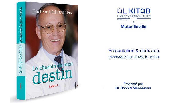 ce-vendredi-a-la-librairie-al-kitab-mutuelle-ville-dr-hedi-ben-maiz-presente-son-nouveau-livre-le-chemin-de-mon-destin