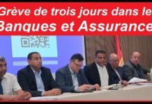 Grève des Banques et Assurances…Le bras de fer est lancé… L’UGTT feint de laisser la porte ouverte au dialogue